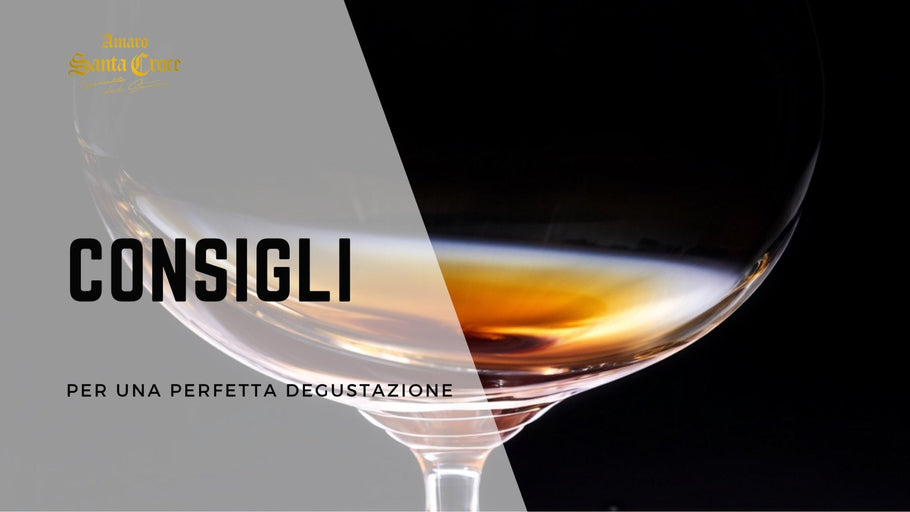 Consigli per una Perfetta Degustazione dell’Amaro Santa Croce